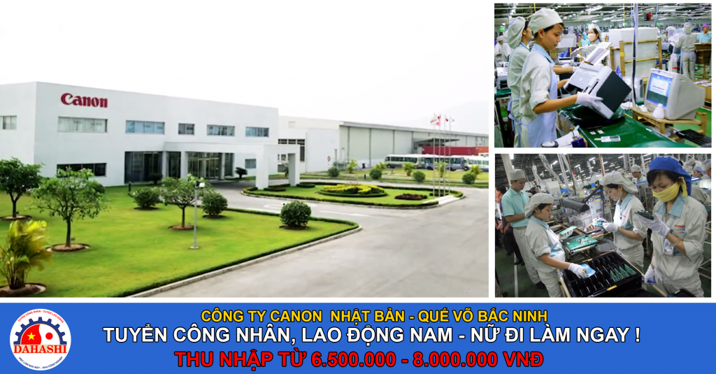Công Ty CANON VIỆT NAM Tuyển Lao Động Nam - Nữ